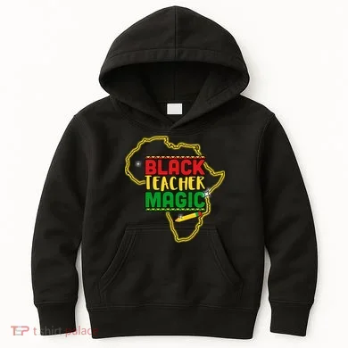 Black Teacher Magic African Pride Kids Hoodie