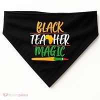 Black Teacher Magic Proud African American USA-Made Doggie Bandana thumb 0