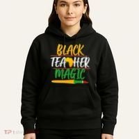 Black Teacher Magic Proud African American Hoodie thumb 5