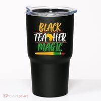 Black Teacher Magic Proud African American Tumbler thumb 0
