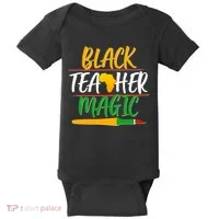 Black Teacher Magic Proud African American Baby Bodysuit thumb 0