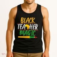 Black Teacher Magic Proud African American Tank Top thumb 3