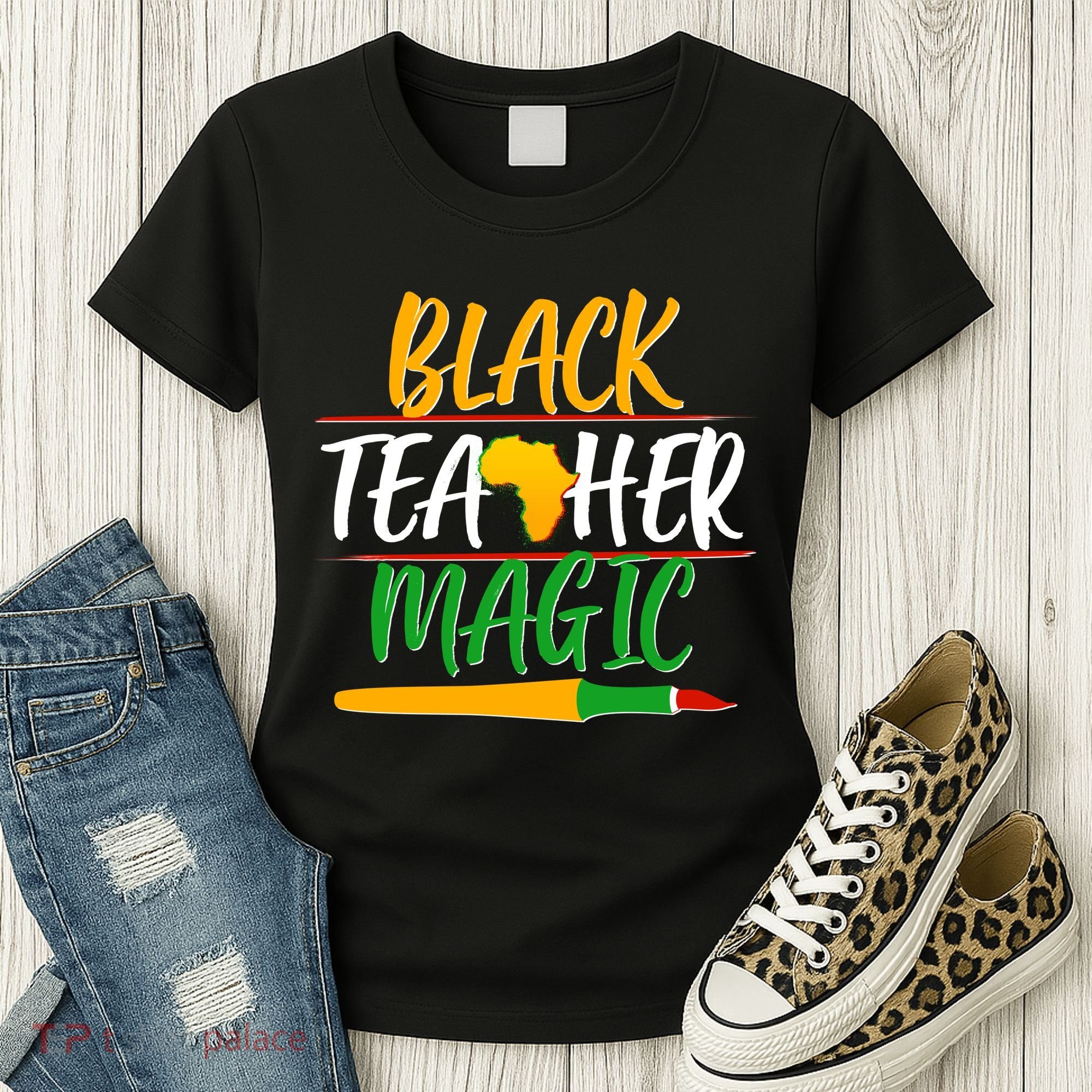 Black Teacher Magic Proud African American Women's T-Shirt