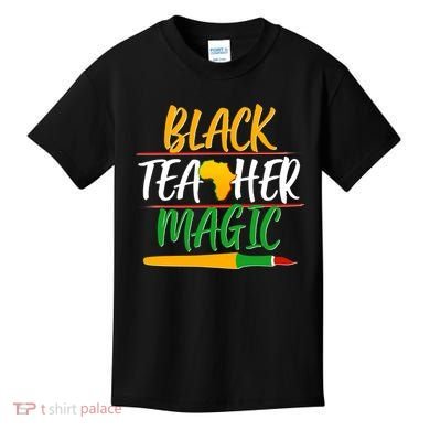 Black Teacher Magic Proud African American Kids T-Shirt