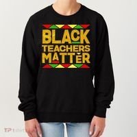 Black Teachers Matter Women's Sweatshirt thumb 0