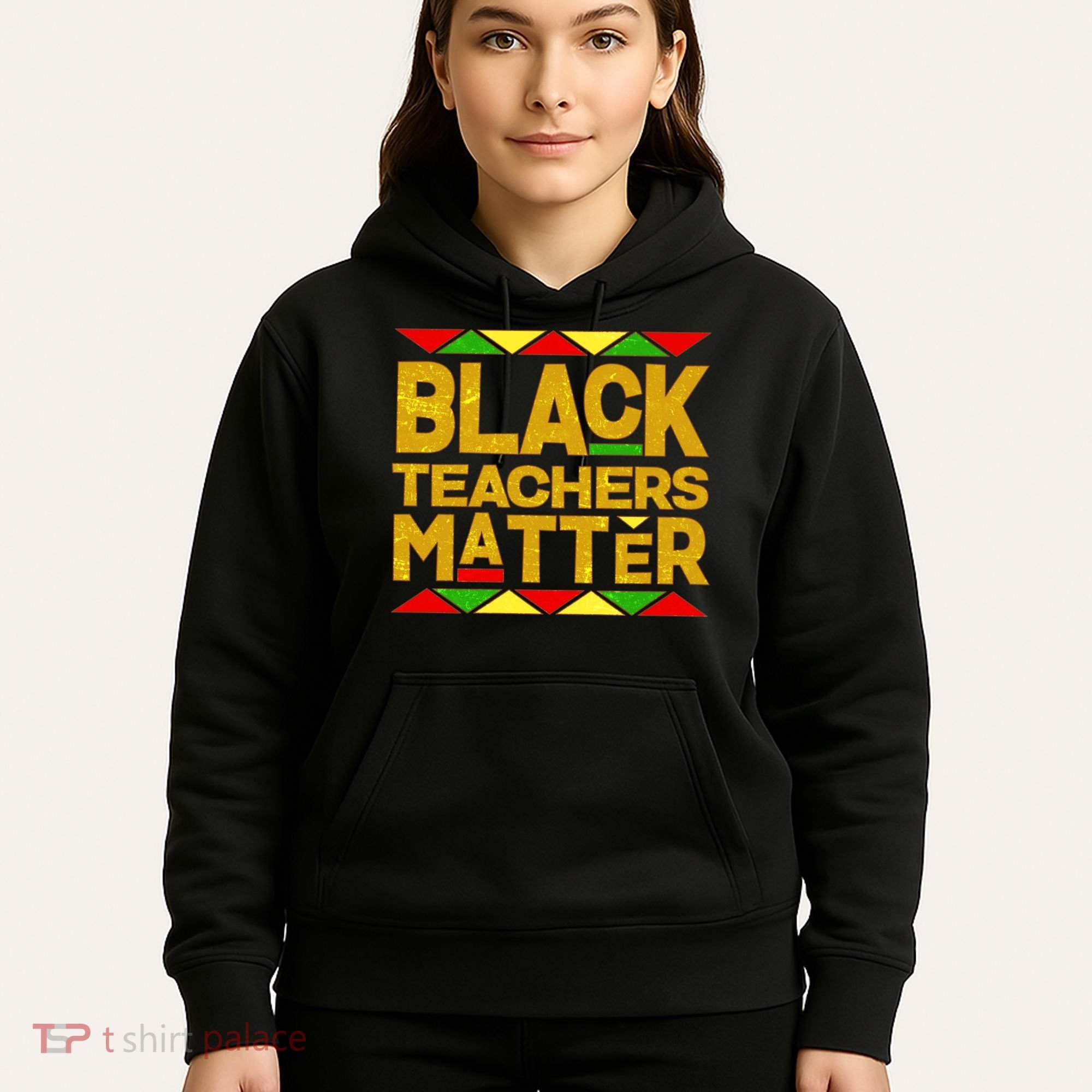 Black Teachers Matter Hoodie
