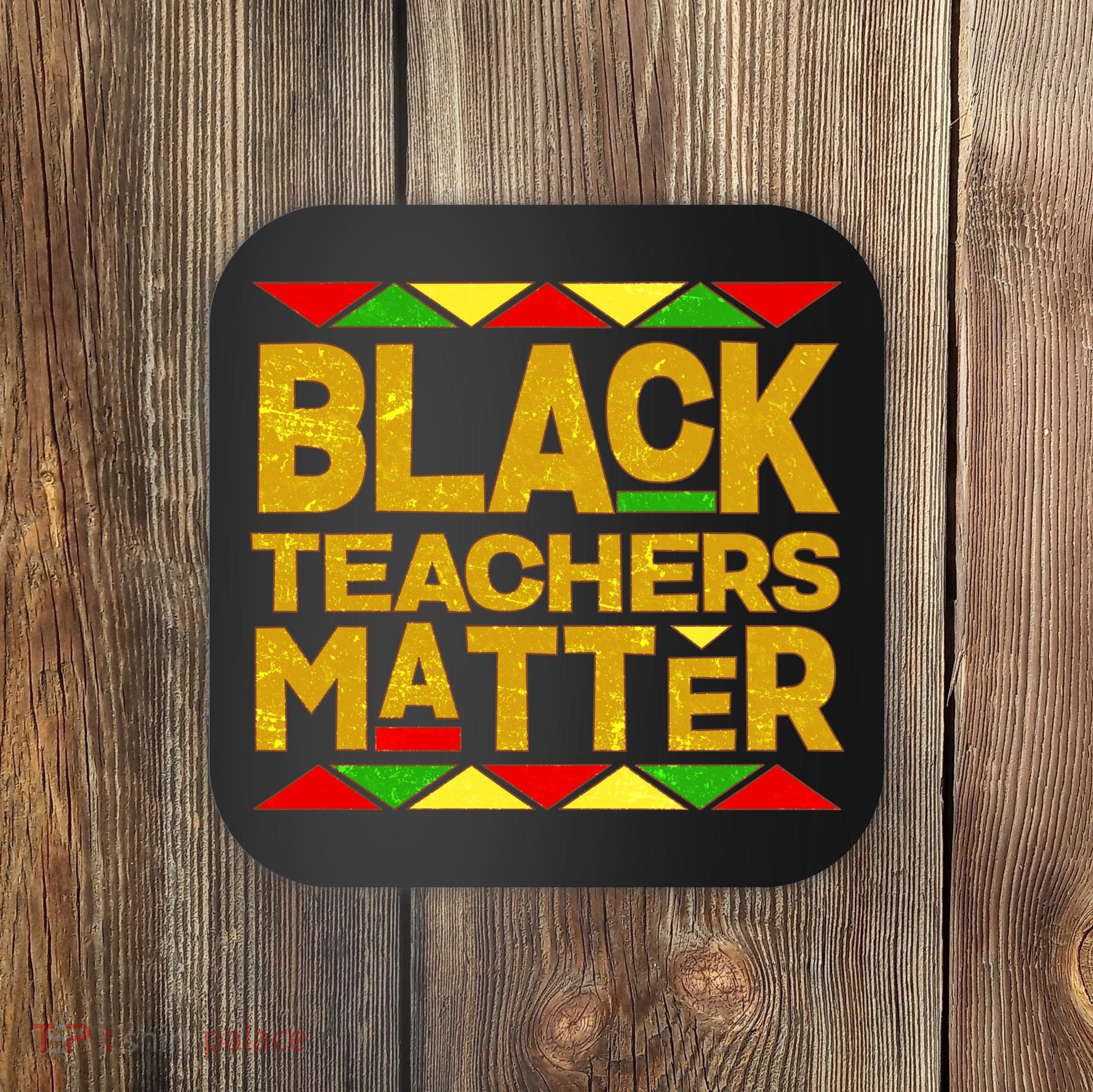 Black Teachers Matter Coaster