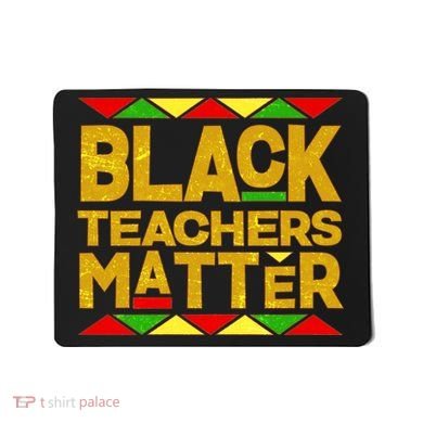Black Teachers Matter Mousepad
