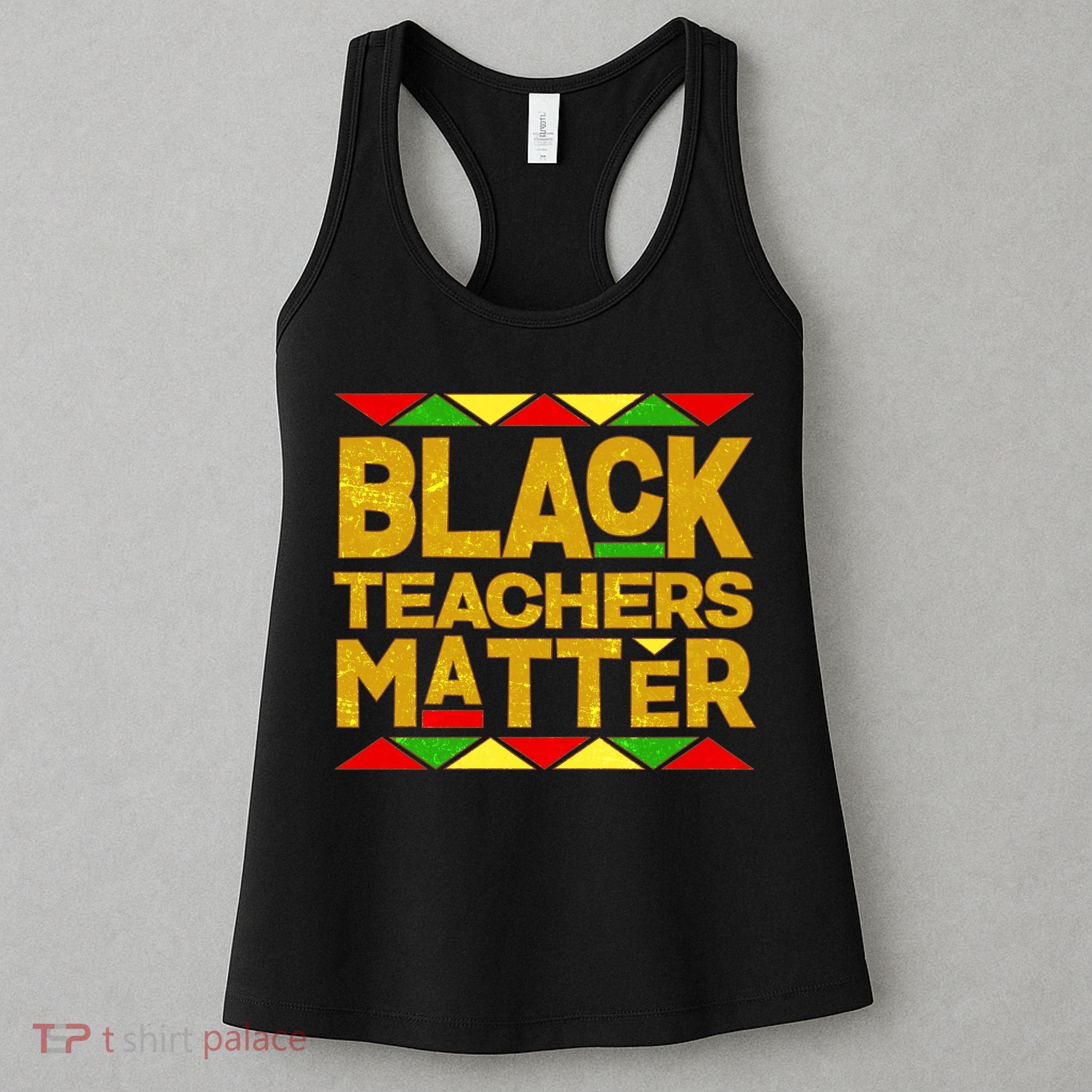 Black Teachers Matter Women's Tank Top