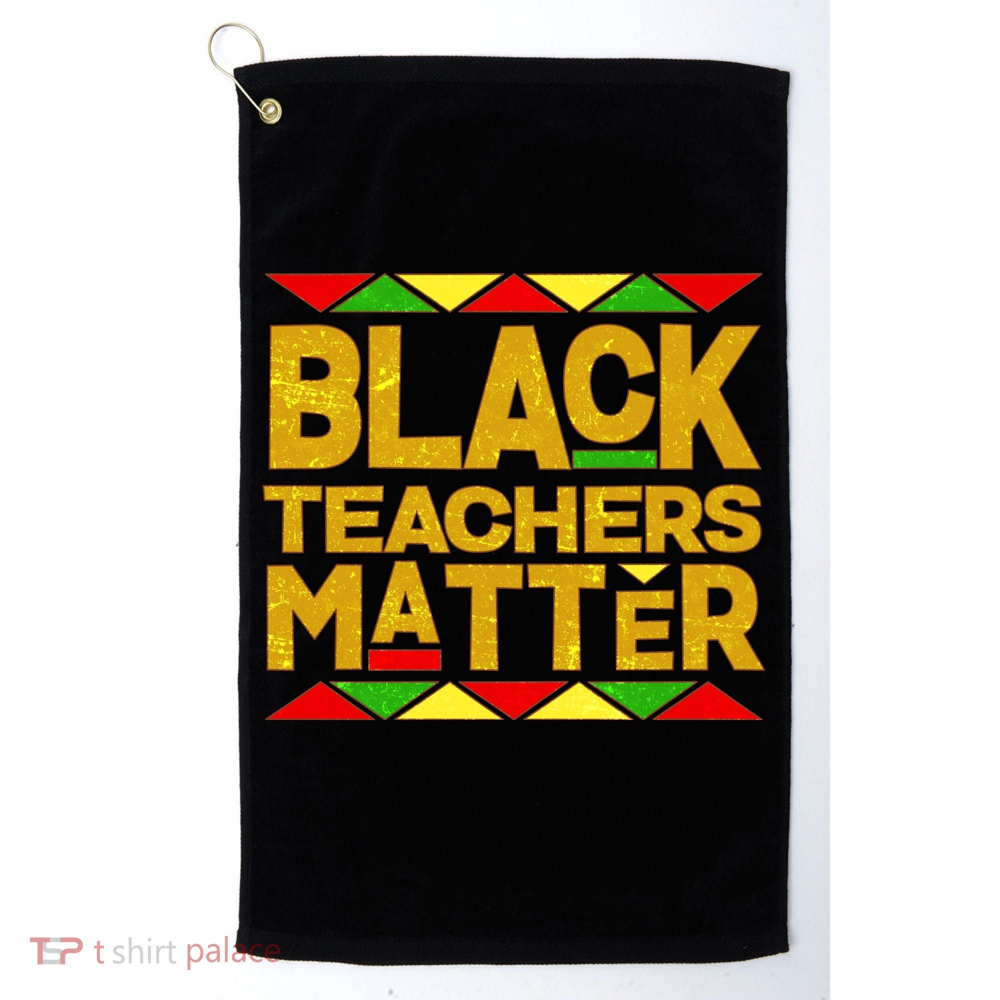 Black Teachers Matter Golf Towel