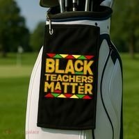 Black Teachers Matter Golf Towel thumb 2