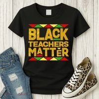 Black Teachers Matter Women's T-Shirt thumb 3