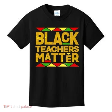 Black Teachers Matter Kids T-Shirt