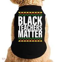 Black Teachers Matter African Pride Doggie Tank thumb 0