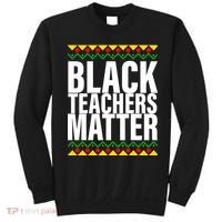 Black Teachers Matter African Pride Sweatshirt thumb 0