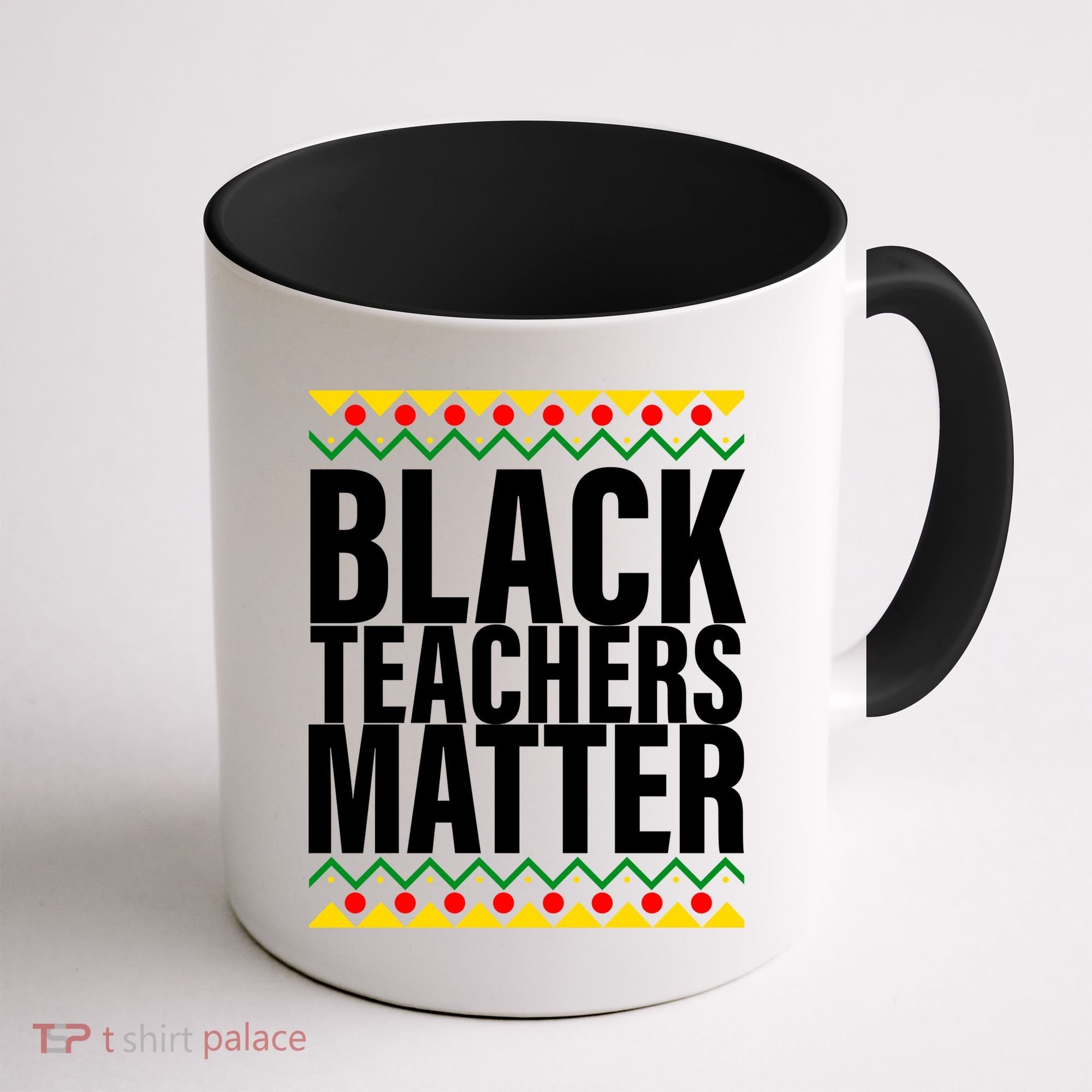 Black Teachers Matter African Pride Coffee Mug