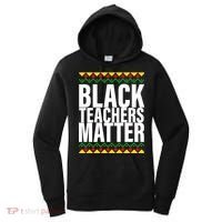 Black Teachers Matter African Pride Women's Hoodie thumb 0
