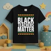 Black Teachers Matter African Pride Toddler T-Shirt thumb 3
