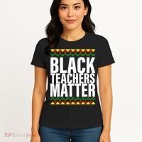Black Teachers Matter African Pride Women's T-Shirt thumb 4