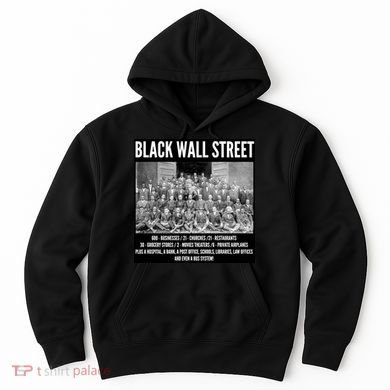 Black Wall Street Black History Hoodie