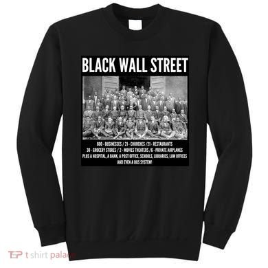 Black Wall Street Black History Sweatshirt