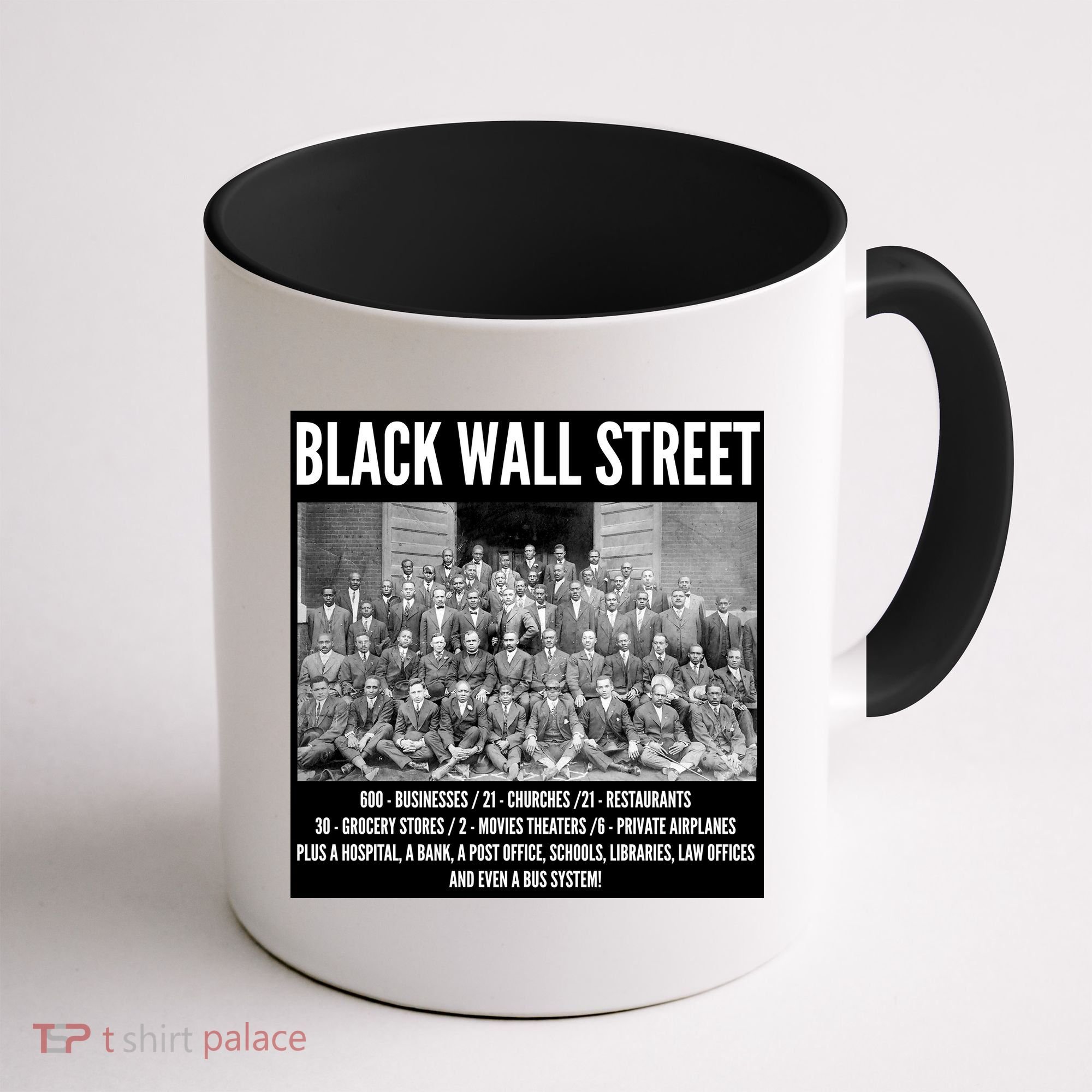 Black Wall Street Black History Coffee Mug