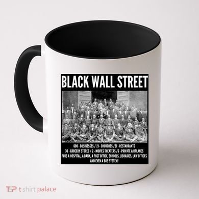 Black Wall Street Black History Coffee Mug