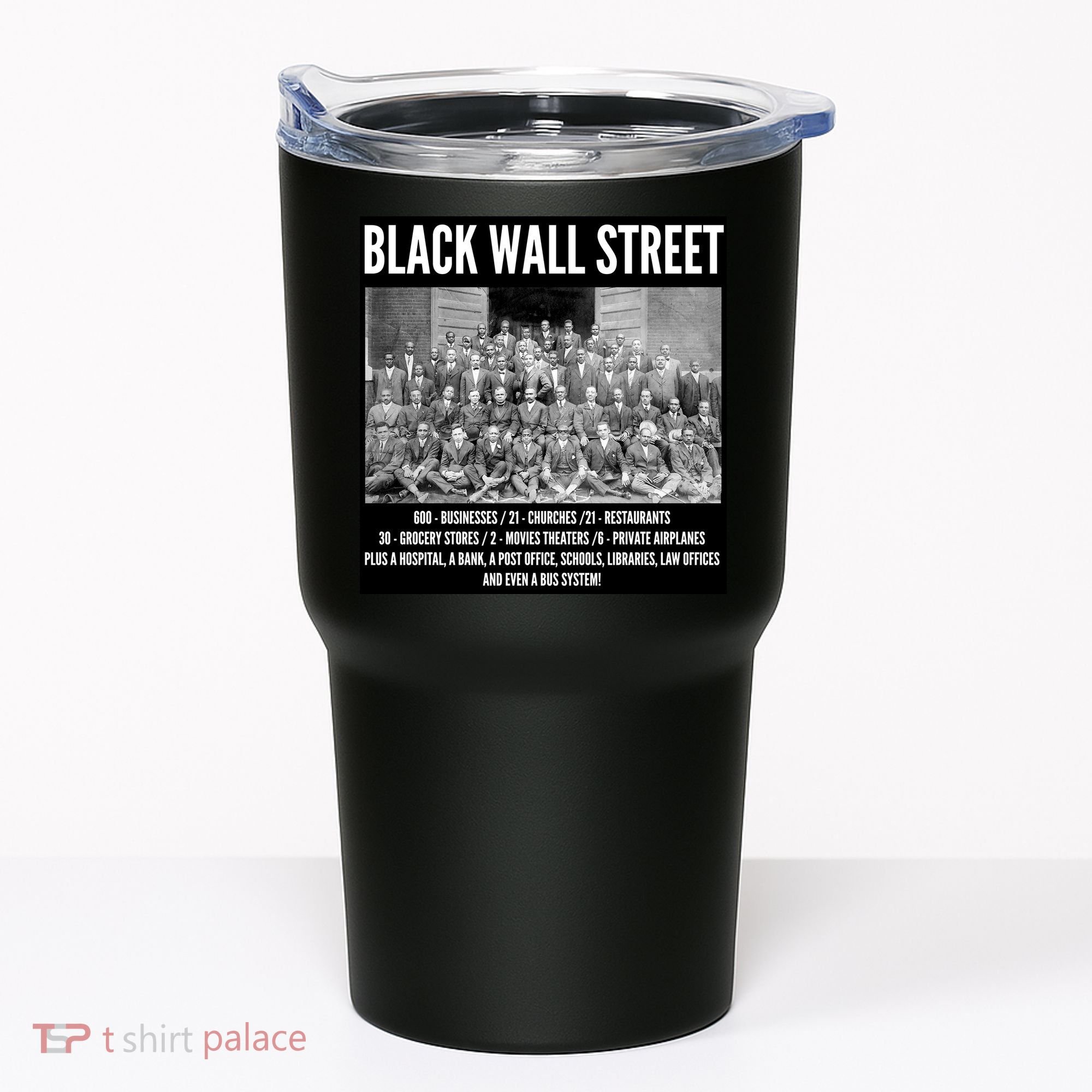 Black Wall Street Black History Tumbler