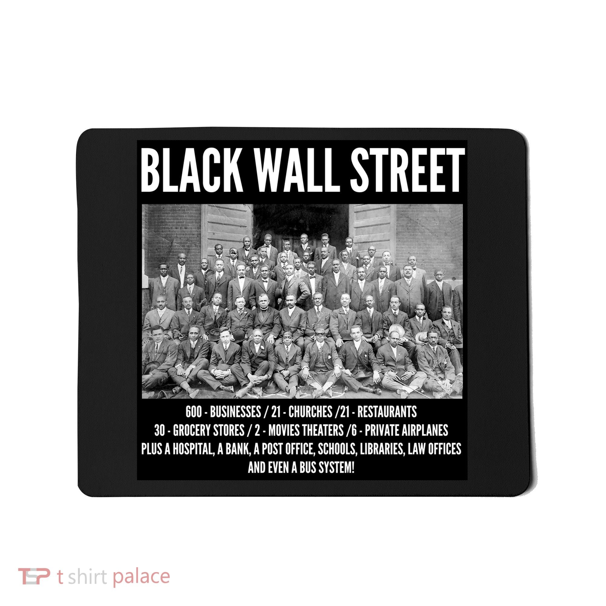 Black Wall Street Black History Mousepad