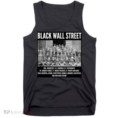 Black Wall Street Black History Tank Top
