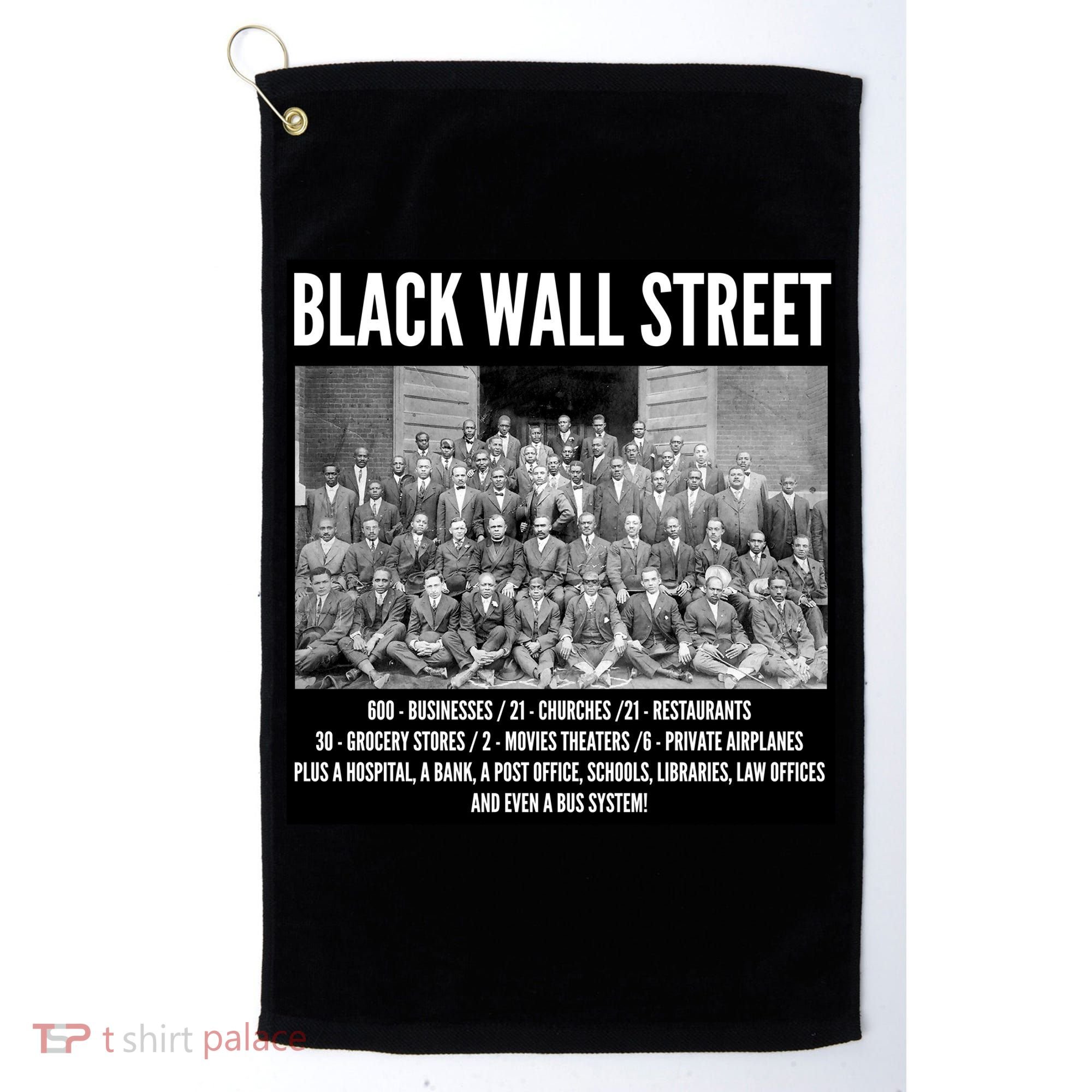 Black Wall Street Black History Golf Towel