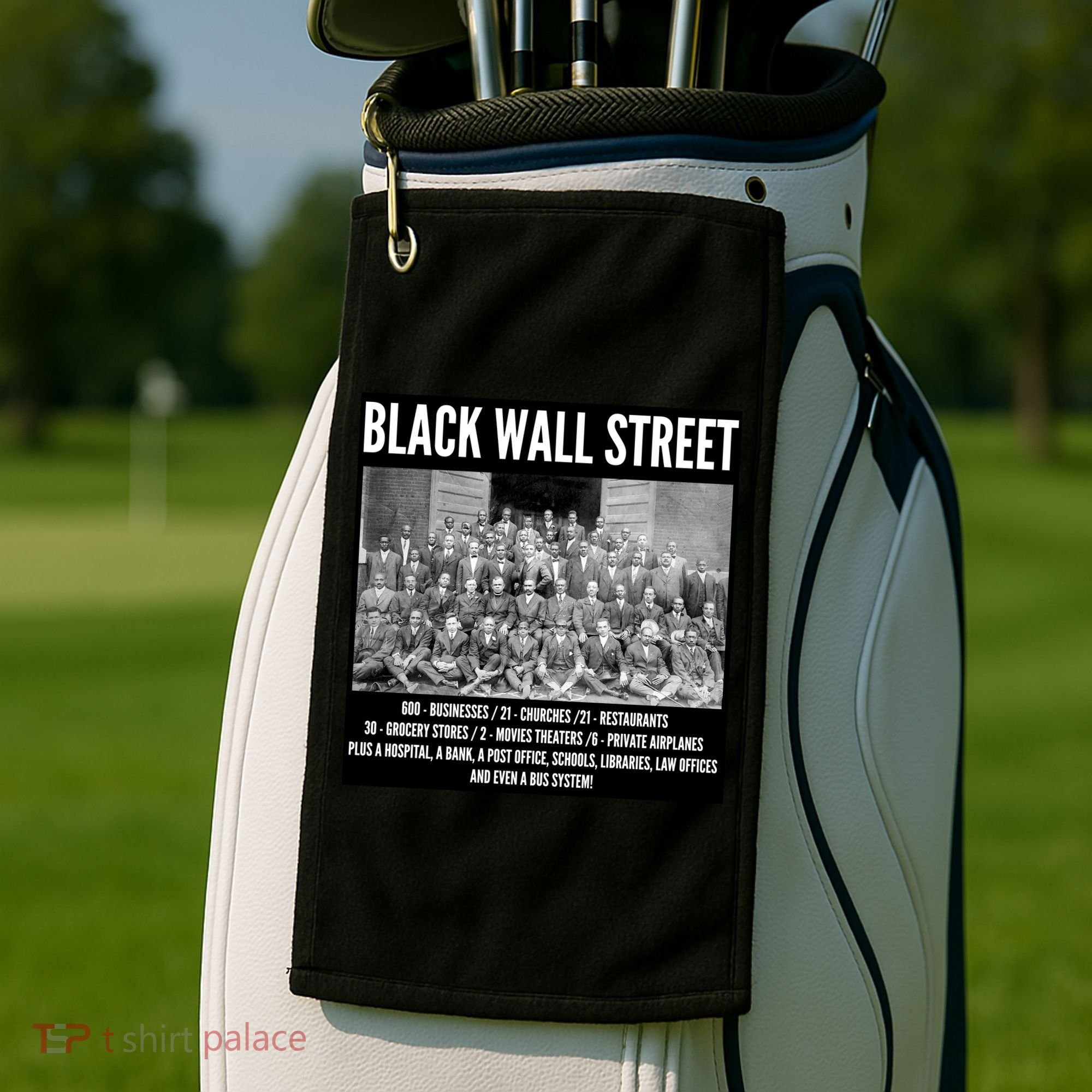 Black Wall Street Black History Golf Towel