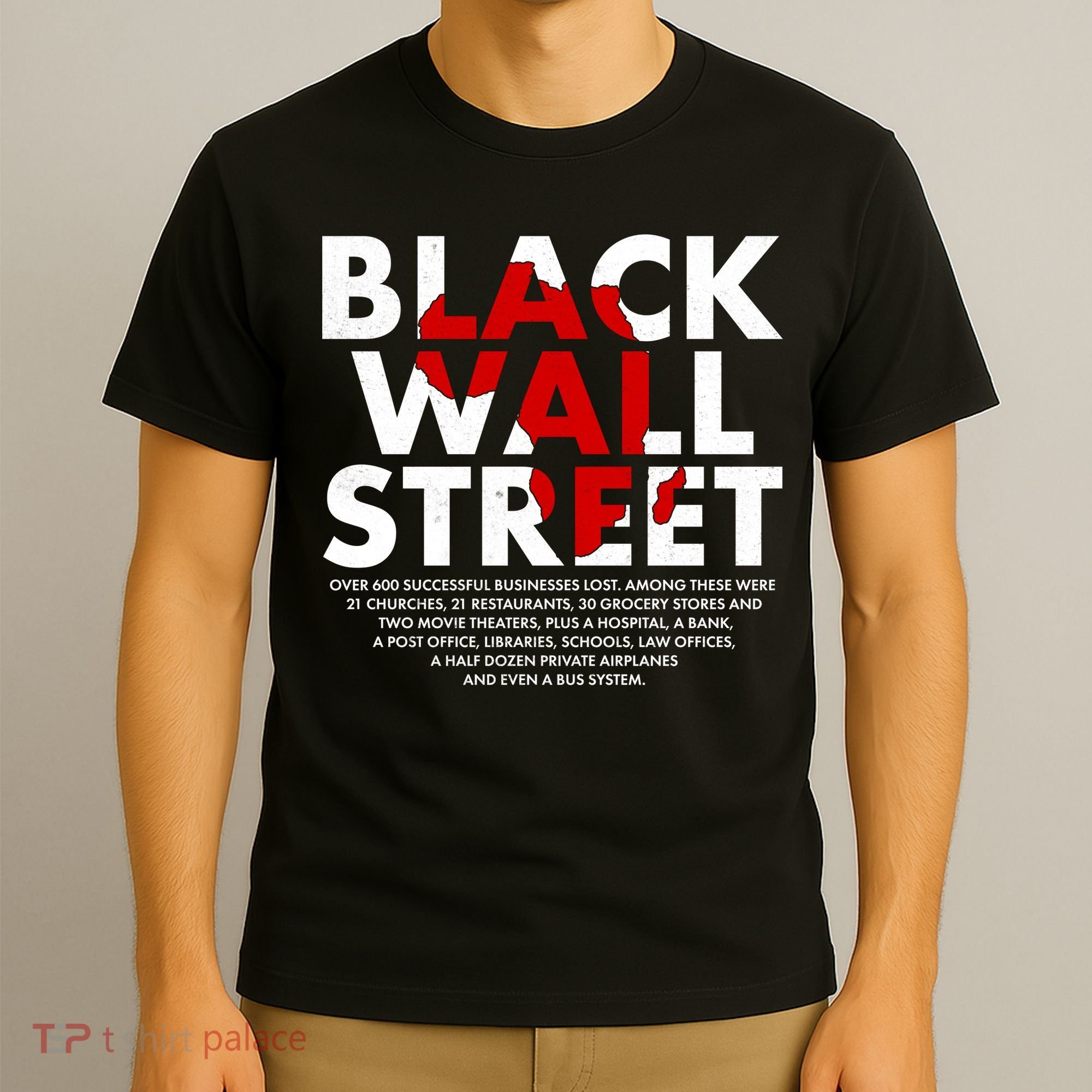 Black Wall Street Black History Month T-Shirt
