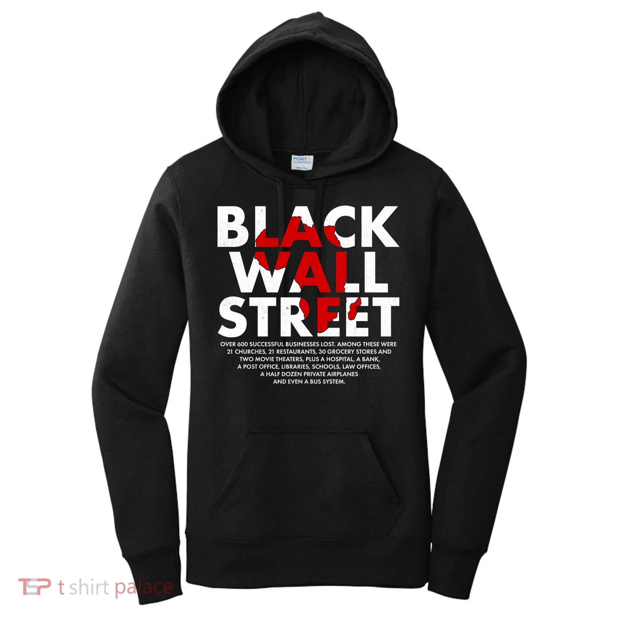 Black Wall Street Black History Month Women's Hoodie