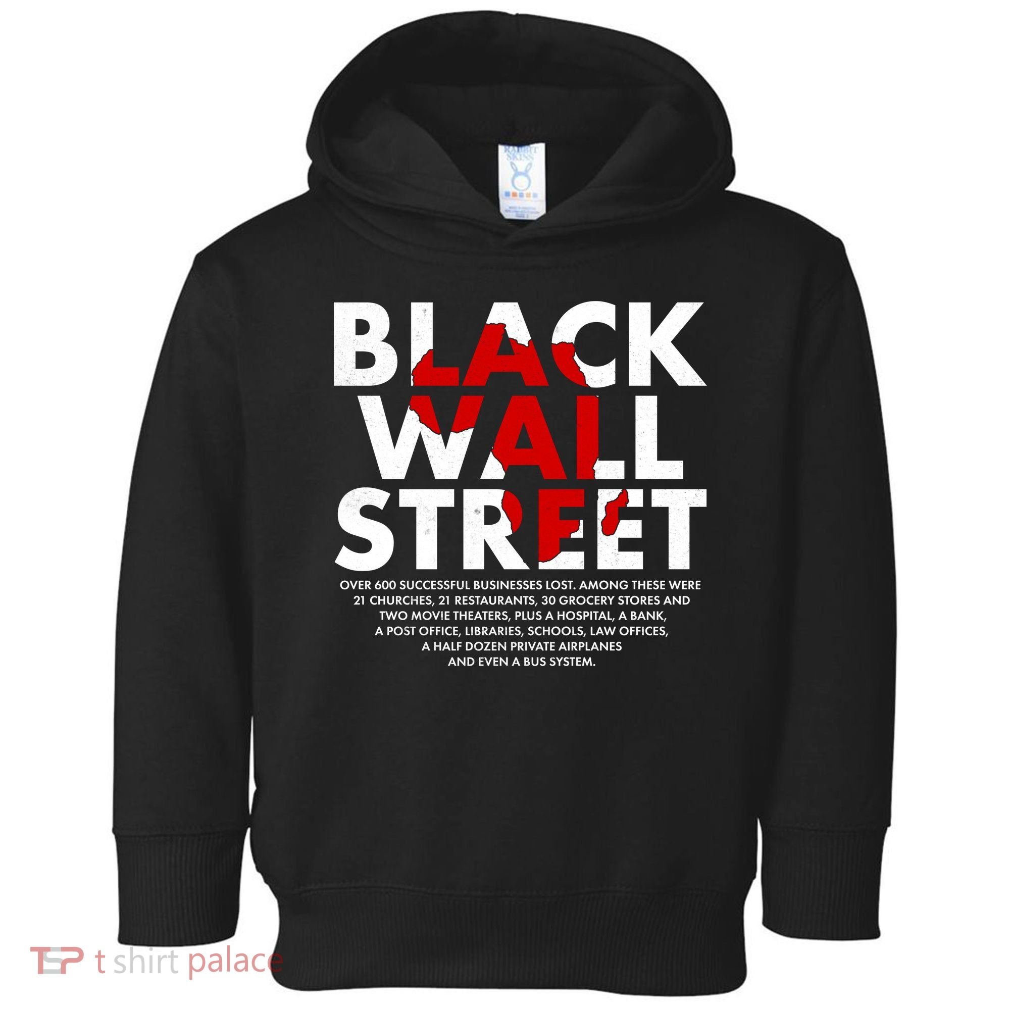 Black Wall Street Black History Month Toddler Hoodie