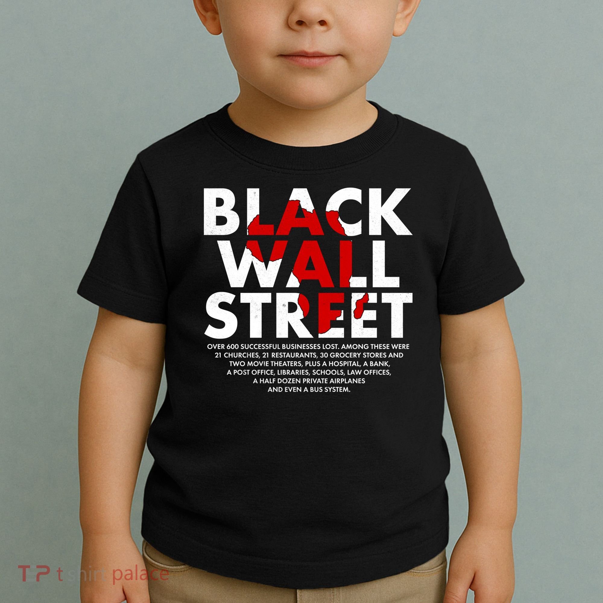 Black Wall Street Black History Month Toddler T-Shirt