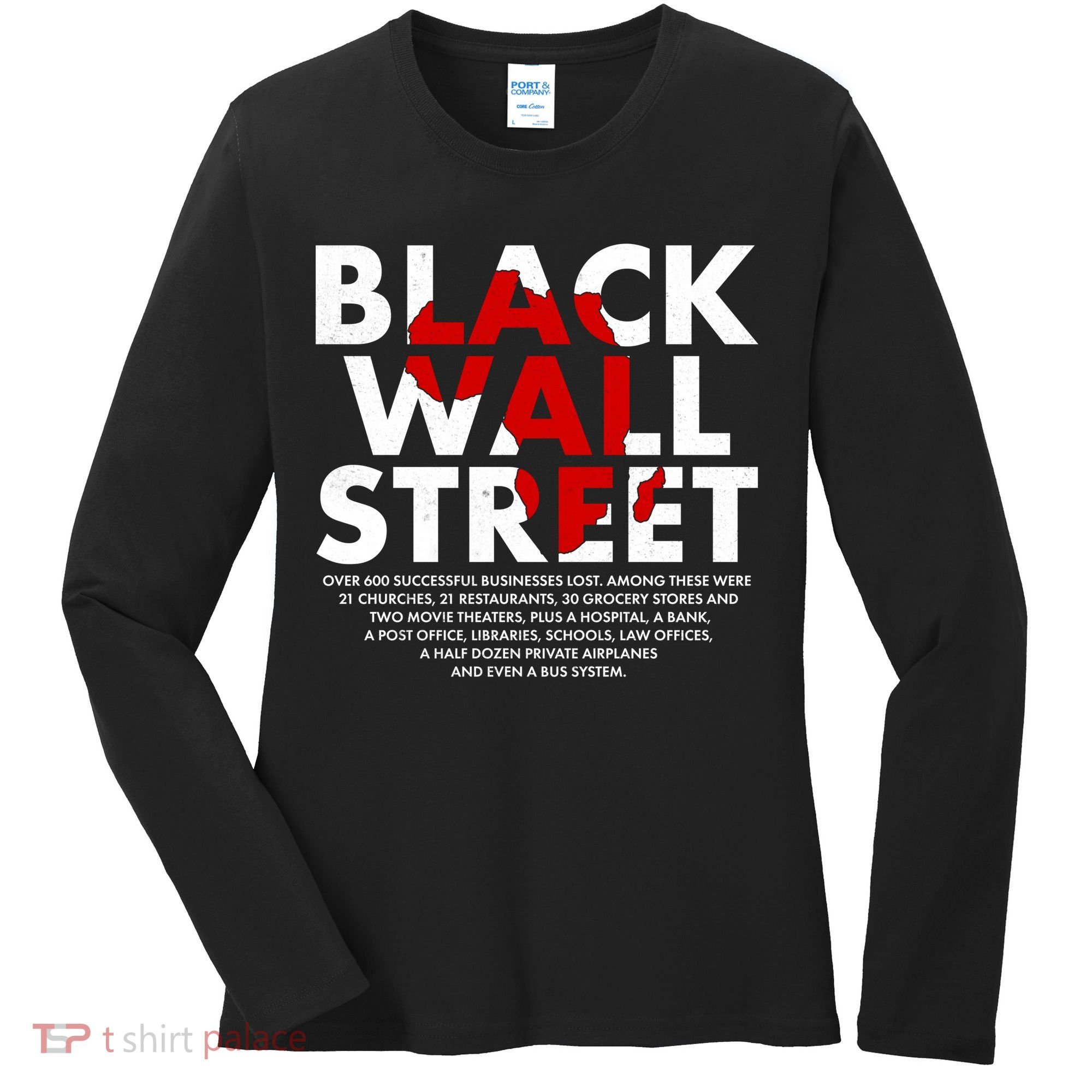 Black Wall Street Black History Month Women's Long Sleeve Shirt