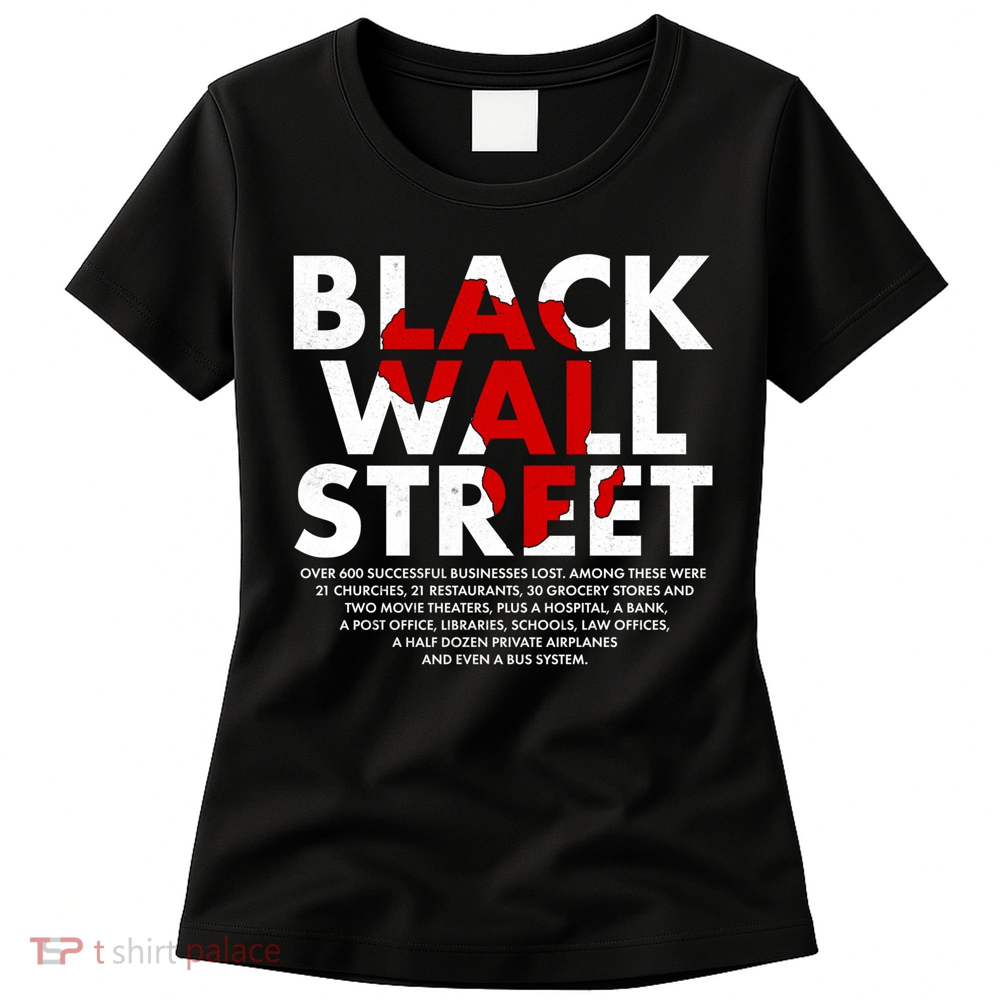 Black Wall Street Black History Month Women's T-Shirt