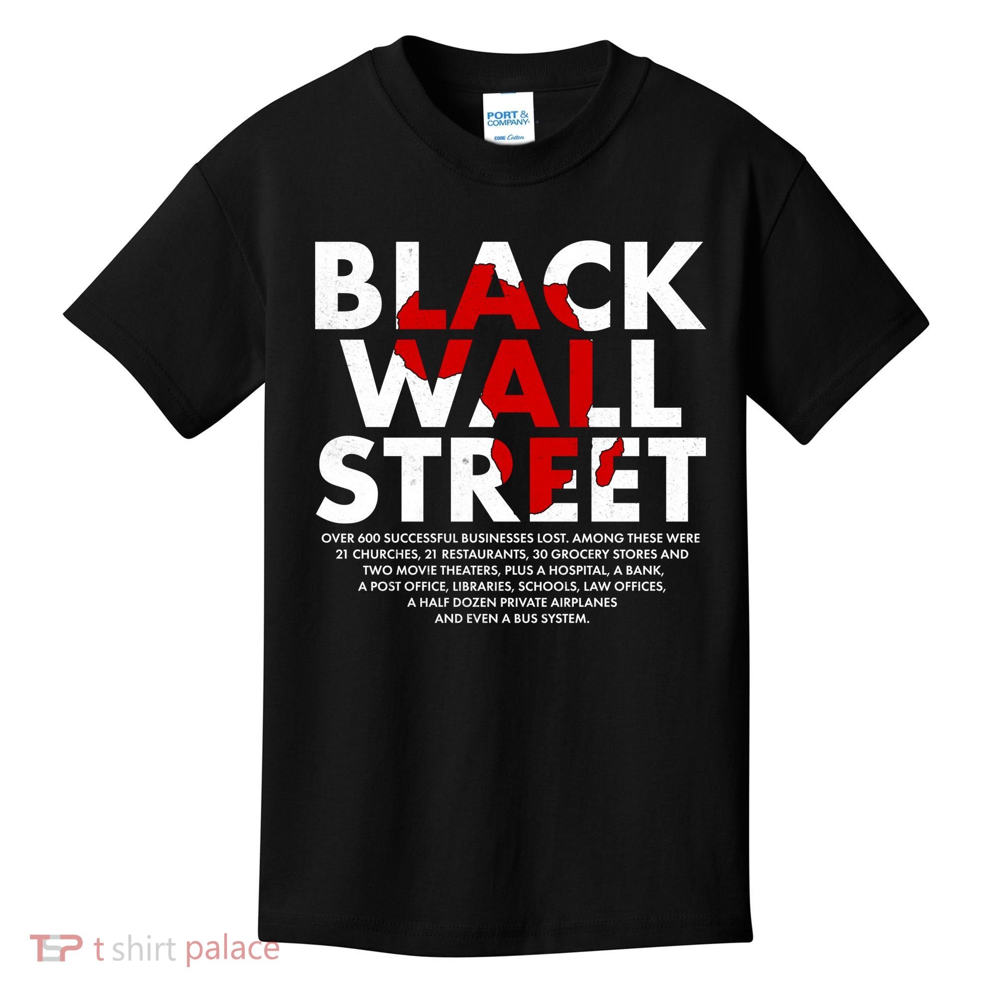 Black Wall Street Black History Month Kids T-Shirt
