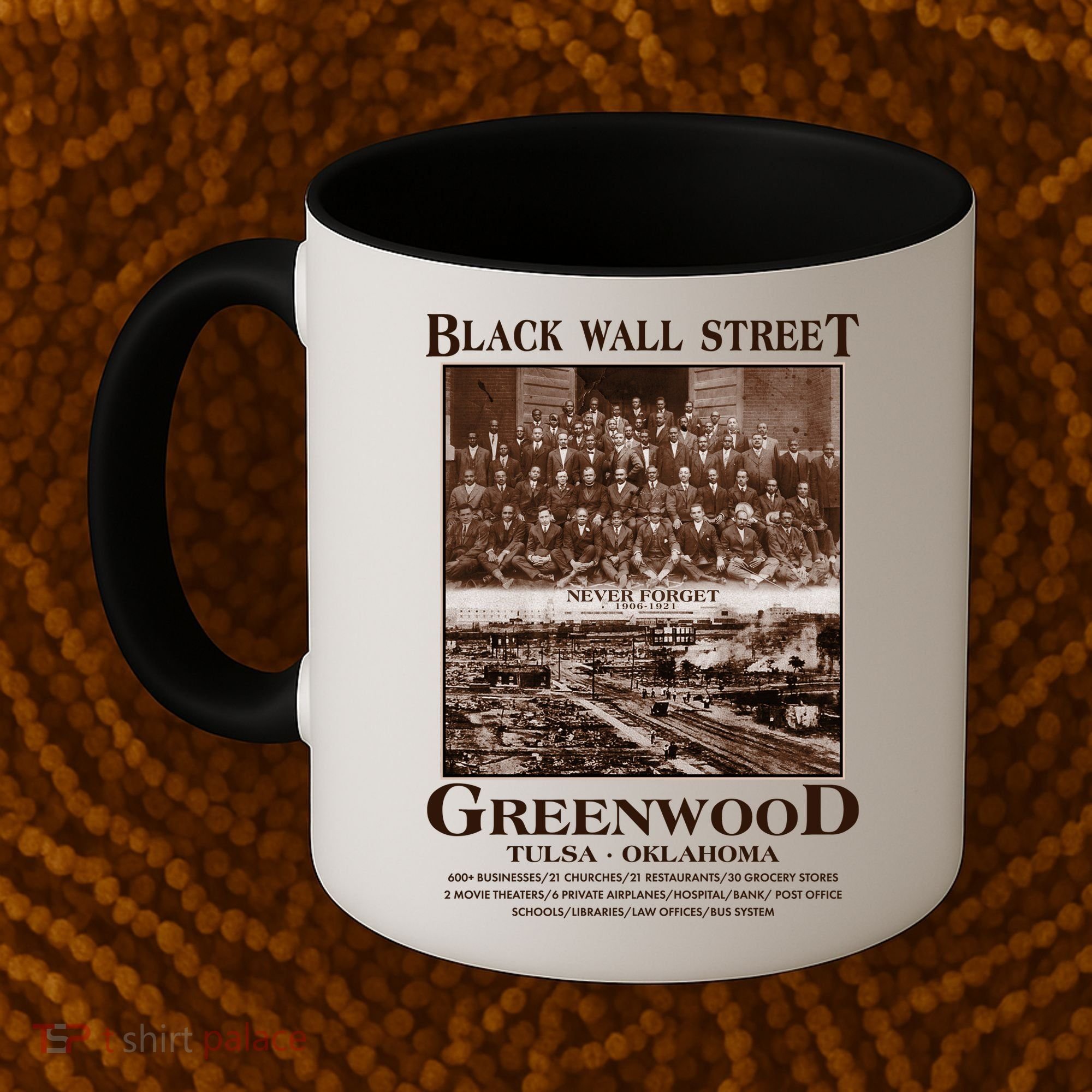Black Wall Street Never Forget Greenwood Tulsa Oklahoma Coffee Mug