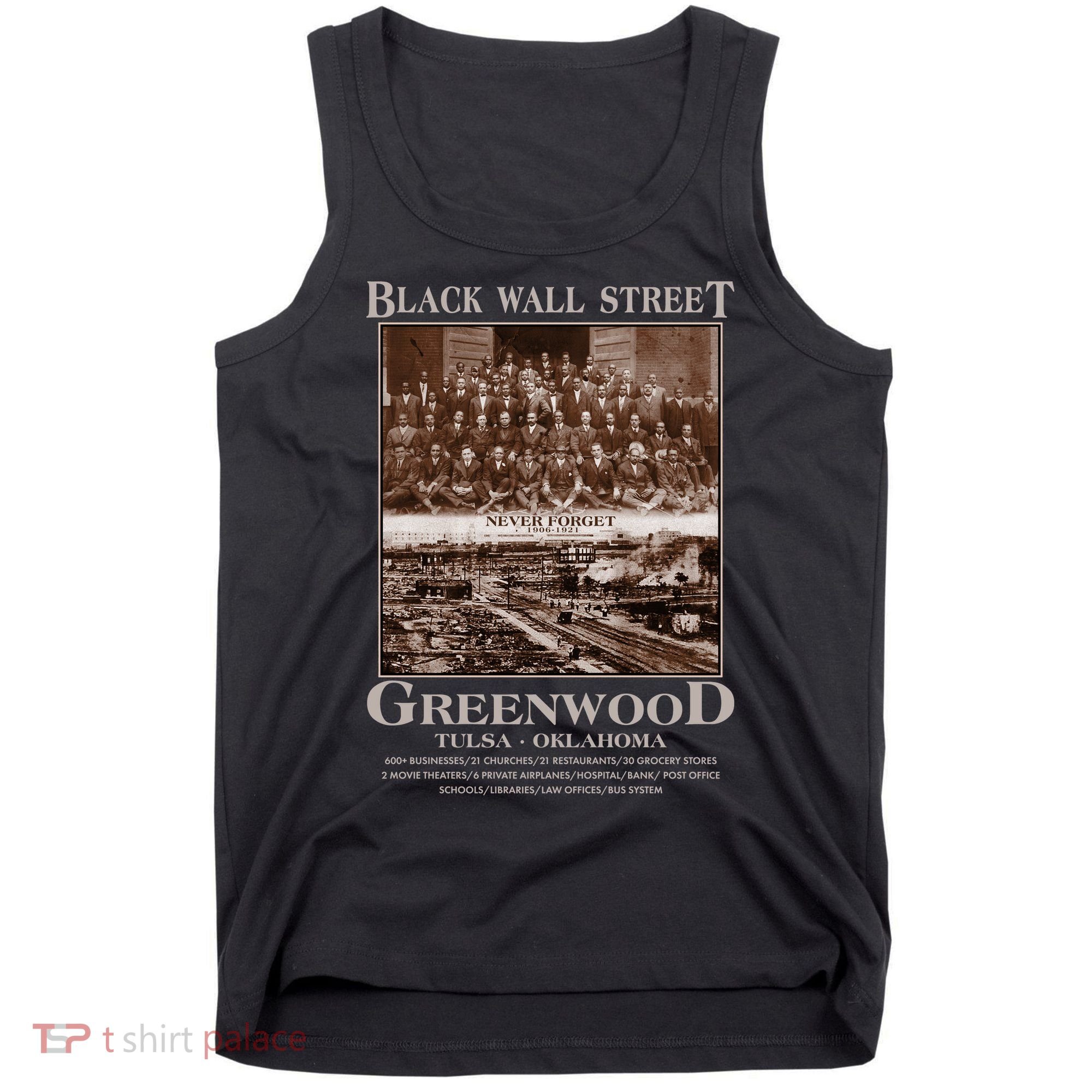 Black Wall Street Never Forget Greenwood Tulsa Oklahoma Tank Top