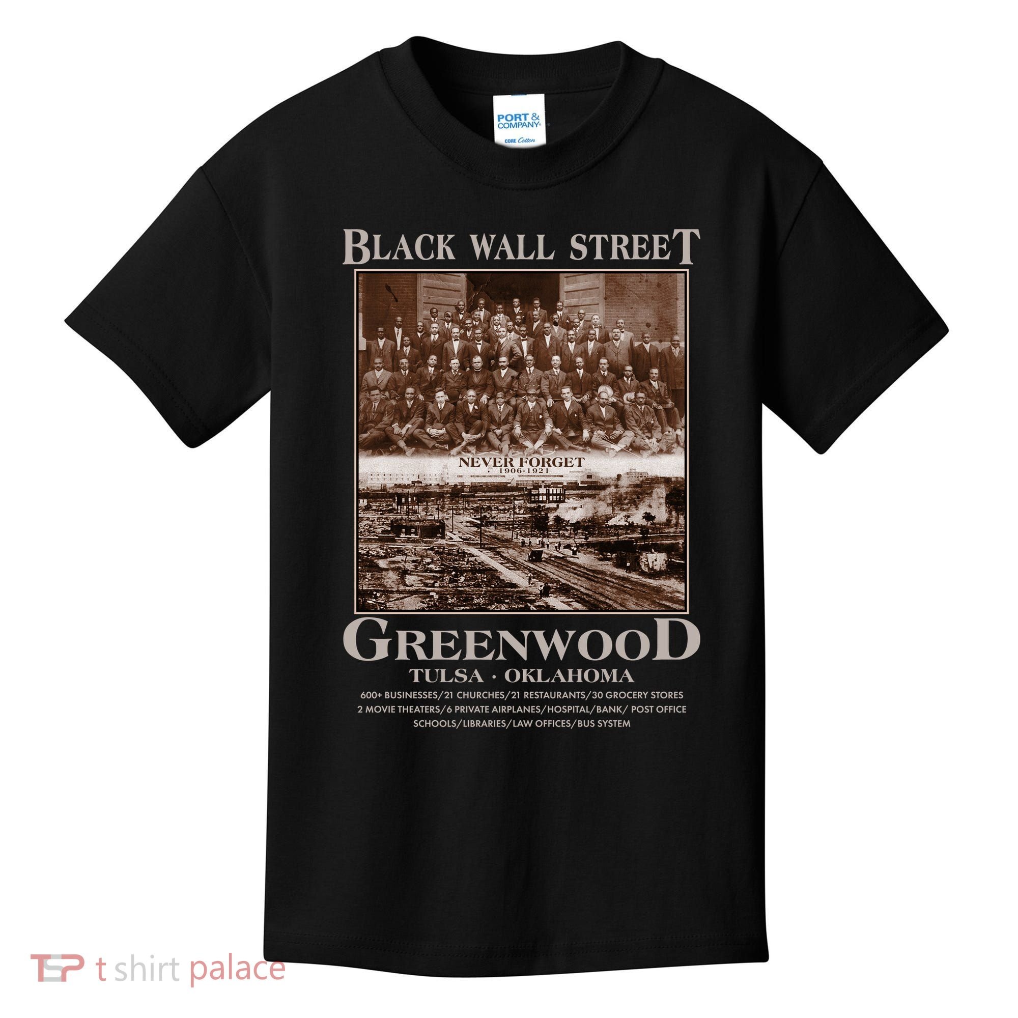 Black Wall Street Never Forget Greenwood Tulsa Oklahoma Kids T-Shirt