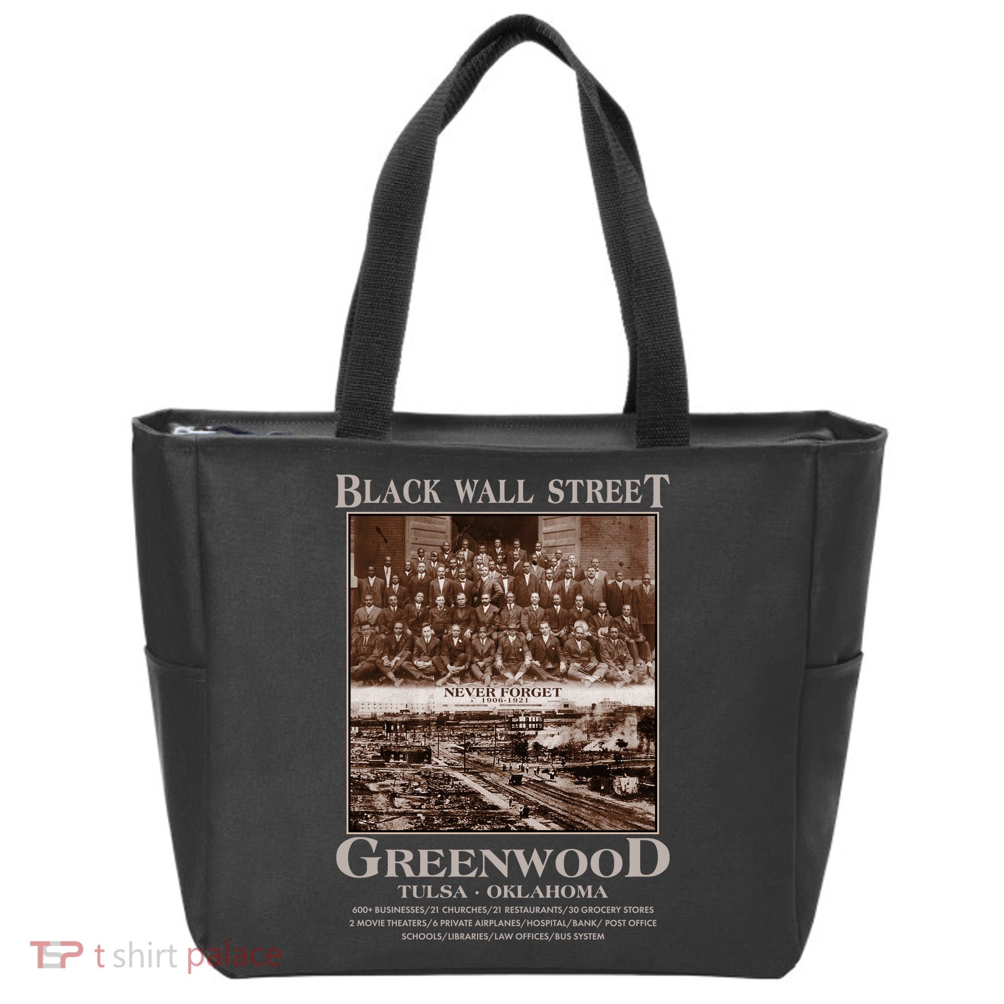 Black Wall Street Never Forget Greenwood Tulsa Oklahoma Tote Bag