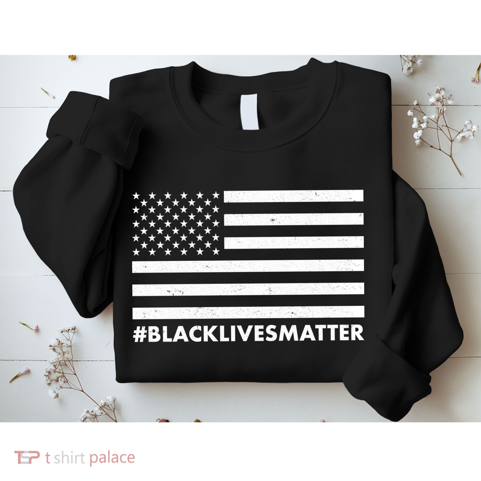 #BlackLivesMatter USA Flag Sweatshirt