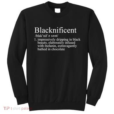 Blacknificent Definition  Sweatshirt