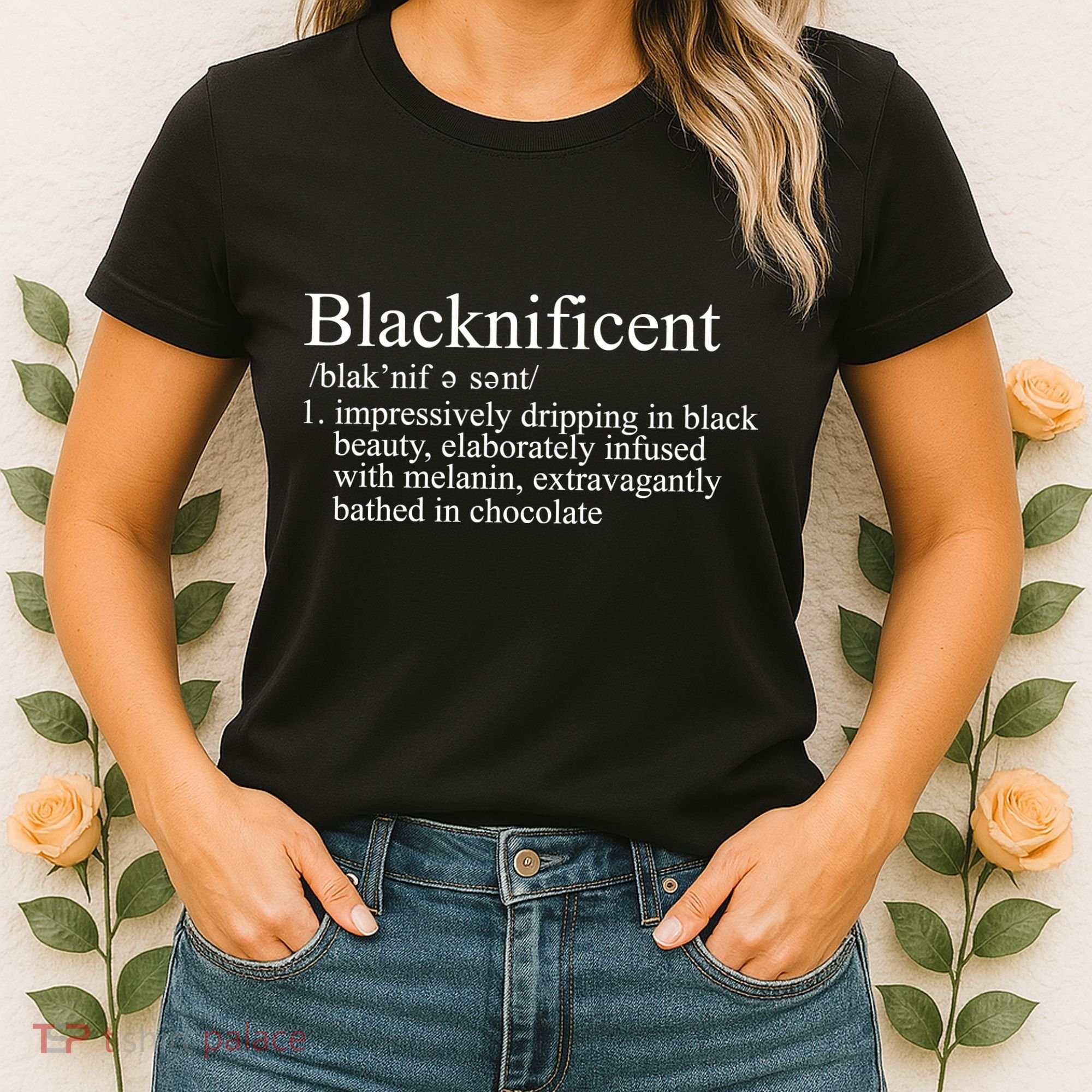 Blacknificent Definition  Women's T-Shirt