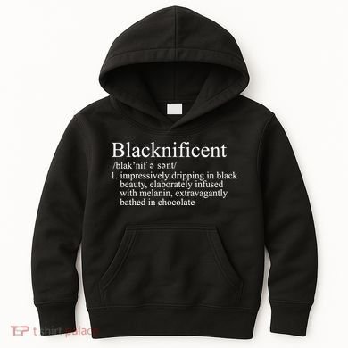 Blacknificent Definition  Kids Hoodie