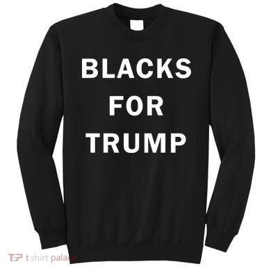 Blacks For Trump Sweatshirt
