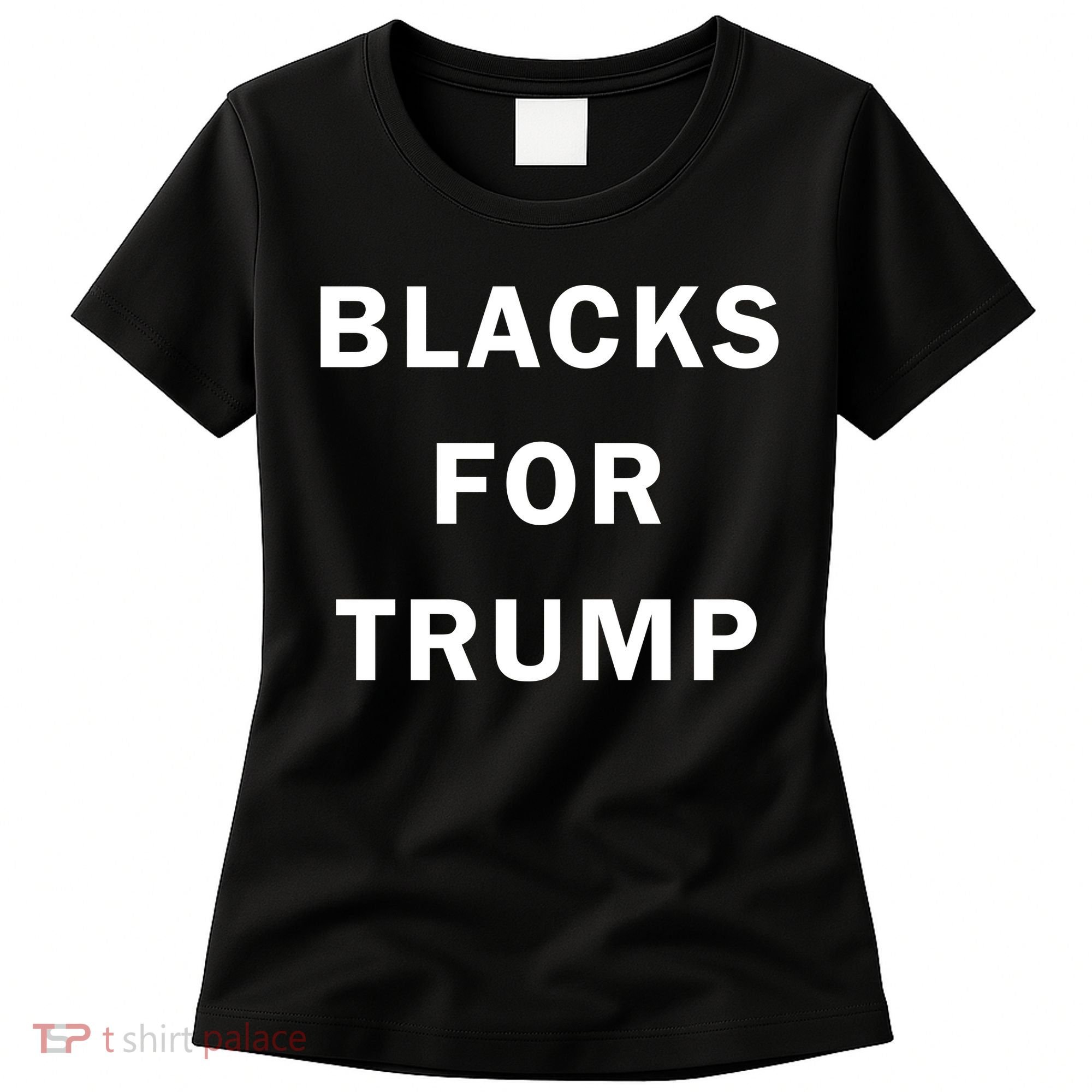 Blacks For Trump Women's T-Shirt