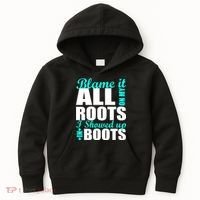 Blame It All On My Roots I Showed Up In Boots Kids Hoodie thumb 0